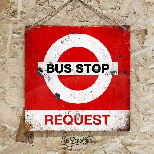 Bus stop request metal sign - stop,