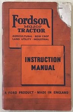 FORDSON MAJOR TRACTOR Commercial Vehicle Instruction Handbook OCT 1951 #E3311