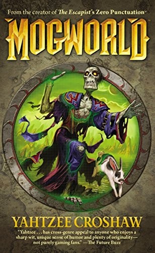 Mogworld croshaw yahtzee - mogworld,