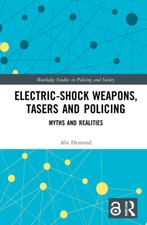 Electric-Shock Weapons, Tasers