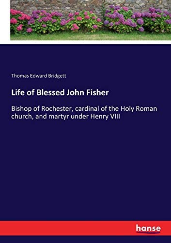 Life of blessed - of,