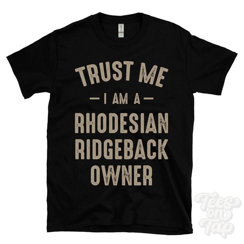Trust a rhodesian - i,