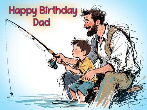 Happy birthday dad greeting - dad,