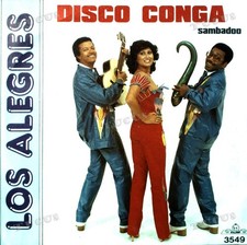 Los Alegres - Disco Conga 7in