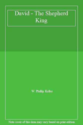 David the shepherd king - -, by