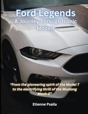 Ford Legends: A Journey