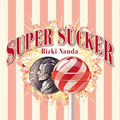 Super sucker rizki nanda - by,