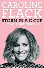 Storm in a C Cup: My Autobiography-Caroline Flack, 9781471195761