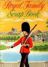 Anon ROYAL FAMILY SCRAP BOOK 1958 Paperback BOOK