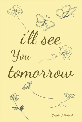 See you tomorrow a - i’ll,