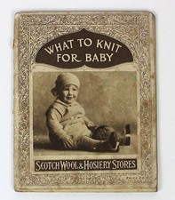 Scotch Wool & Hosiery Stores What to Knit for Baby Knitting Patterns Crochet