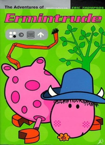 The adventures ermintrude - the,