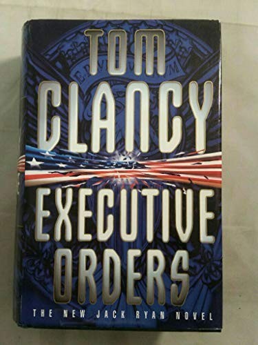 Executive orders clancy - orders, by