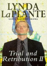 Trial and Retribution II By