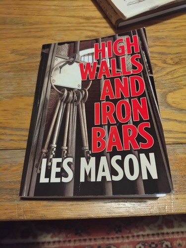 Les mason high walls and - high,
