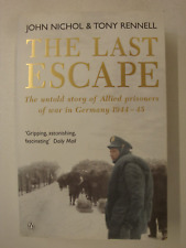 Last Escape, Untold Story Of Allied Prisoners Of War In Germany 1944-45 (Stalag)