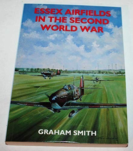 Essex airfields the second - airfields,