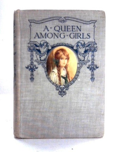 Queen among girls - queen,