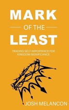 Mark of the Least by Melancon
