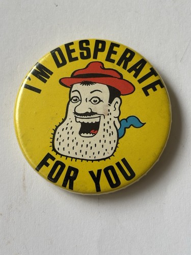 Desperate dan old badge - dan,, badge.