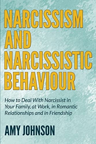 Narcissism and narcissistic - and,
