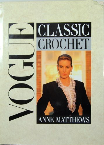 Vogue classic crochet by - crochet,