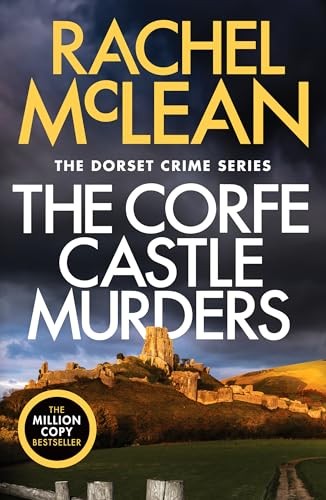 The corfe castle murders - the,
