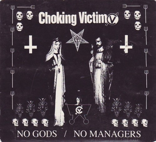 Choking victim no gods - ‎–,