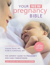 Your New Pregnancy Bible: The
