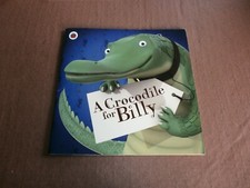 A Crocodile For Billy by