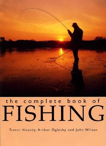 The complete book fishing - complete,