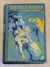 The Blue Raider (Herbert Strang - 1920) 
