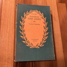 ELIZABETH AND ESSEX Lytton Strachey -  Evergreen Books 1941 dust jacket  