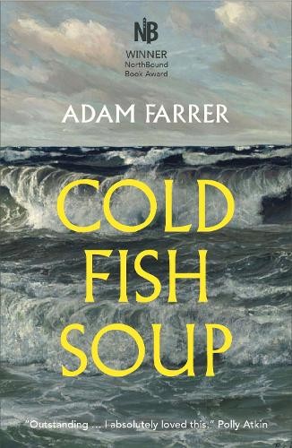 Cold fish soup farrer - farrer,, adam