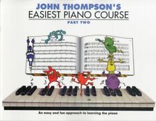 John Thompson's Easiest Piano Course 2 by John Thompson 978071195