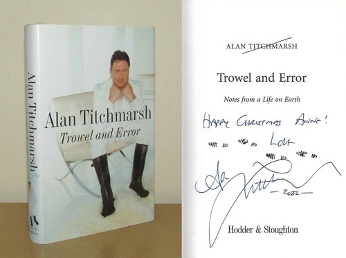 Alan titchmarsh trowel and - -,