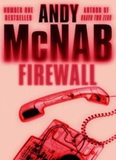 Firewall: (Nick Stone Thriller 3),Andy McNab