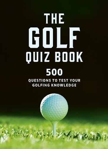 The golf quizbook 500 - quizbook:,