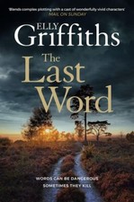 The Last Word,Elly Griffiths