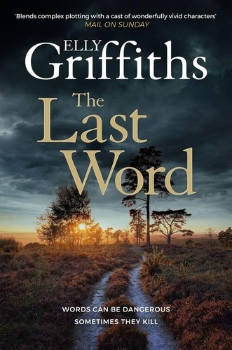 The last word - word,elly, griffiths