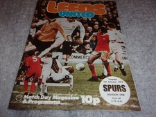 LEEDS UTD V TOTTENHAM HOTSPUR PROGRAMME SEASON 73  - 74