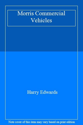 Morris commercial vehicles - morris,