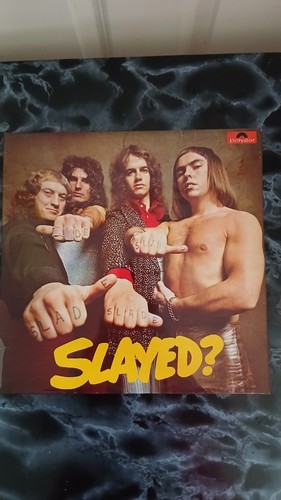 Slade slayed vinyl record - slayed, lp