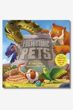 Prehistoric Pets by Dean Lomax (Hardcover, 2020)