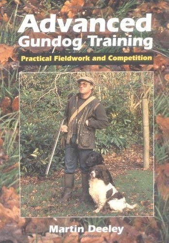 Advanced gundog training - advanced,