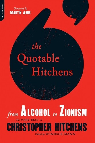 Quotable hitchens from - from, alcohol