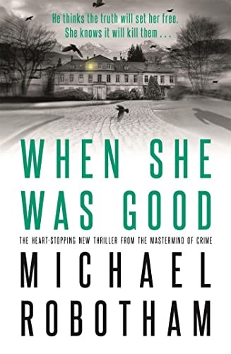 When she was good the - she,