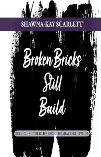 Broken bricks still build - broken,