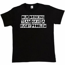Our Drinking Team Have A Rugby