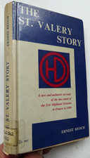 The St Valery Story 1965 The Last Stand of 51st Highland Division Ernest Reoch
